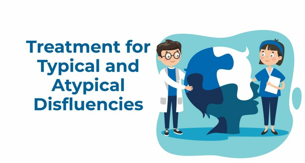 Treatment for typical and atypical disfluencies within Autism spectrum